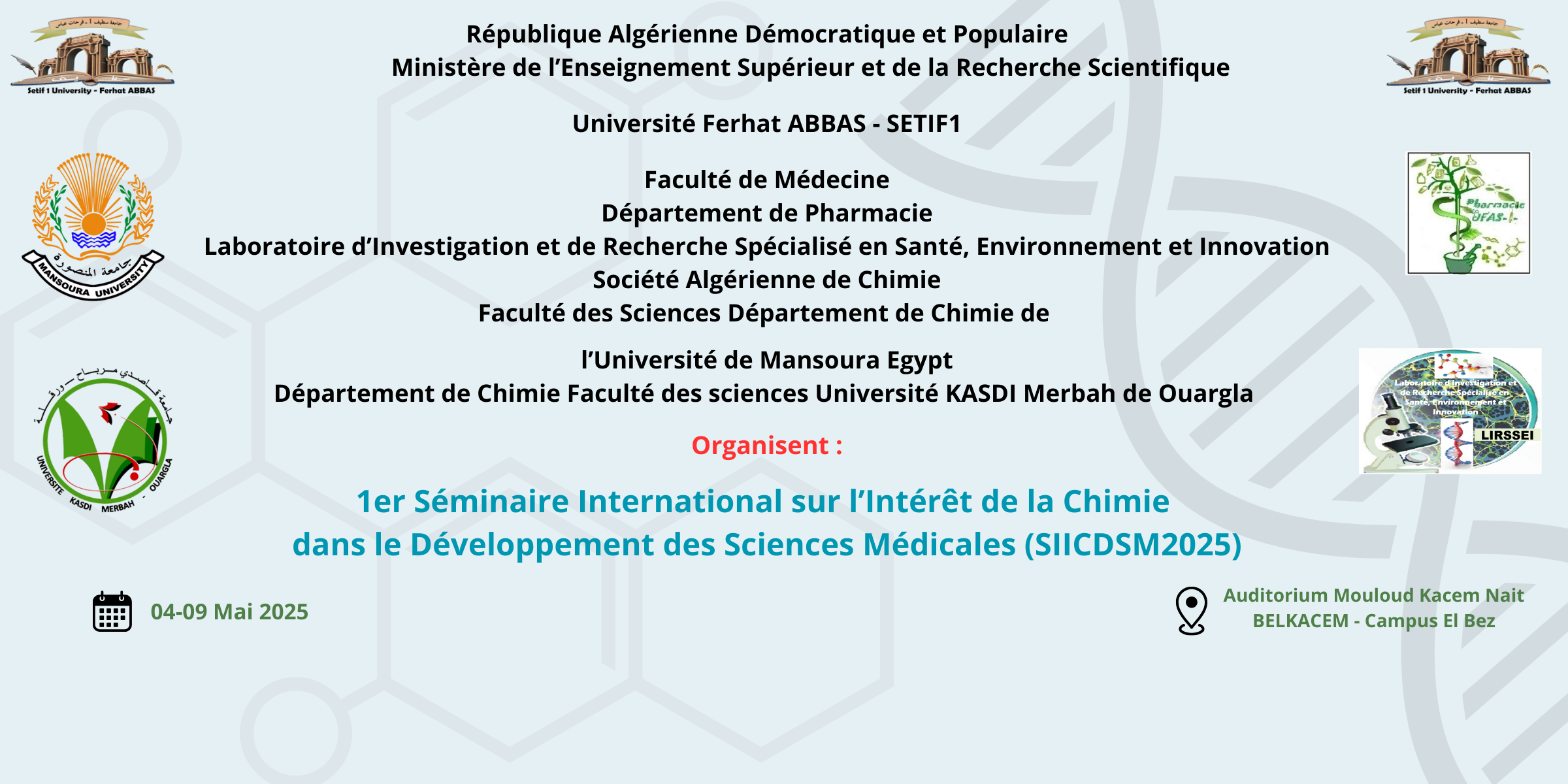 1st International Seminar on the Interest of Chemistry in the Development of Medical Sciences (SIICDSM2025)