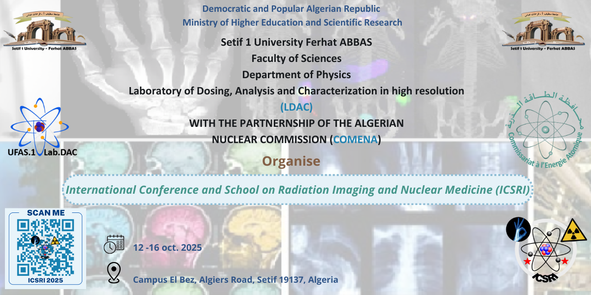 International Conference and School on Radiation Imaging and Nuclear Medicine (ICSRI)