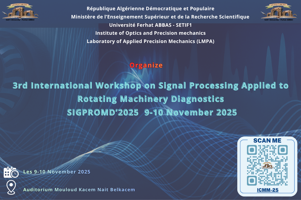 Third international workshop on signal processing applied to rotating machinery diagnostics- SIGPROMD-2025