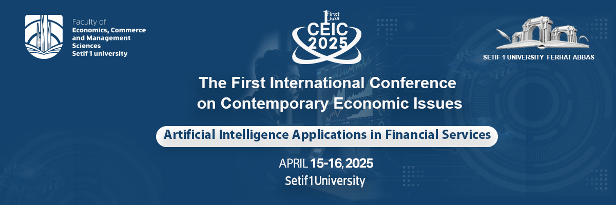 The First International Conference on Contemporary Economic Issues  Artificial Intelligence Applications in Financial Services